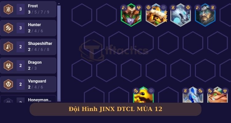 Đội hình Jinx DTCL Thợ săn rồng giữa game