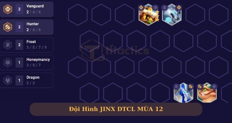 Đội hình Jinx Thợ Săn Rồng đầu game