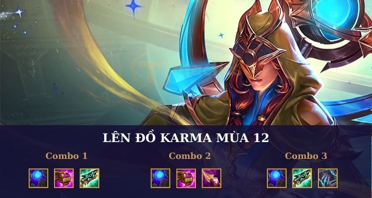 TFT Karma items mùa 12 bạn nên tham khảo