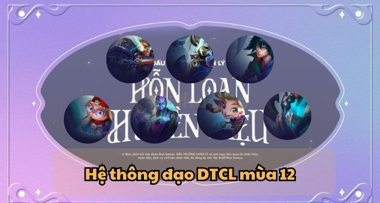 Tướng hệ Thông Đạo DTCL mùa 12