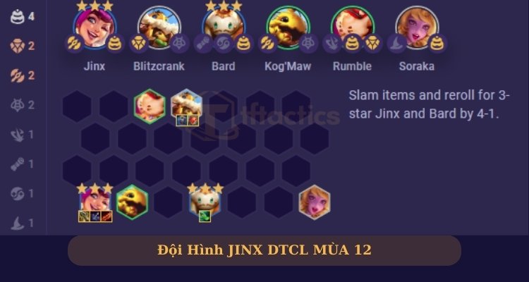 Đội hình Jinx DTCL Rakan giữa game