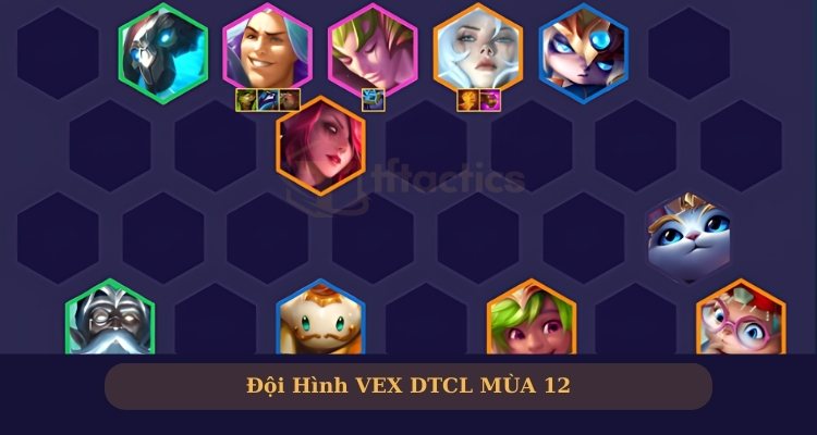 Đội hình Norra - Vex cuối game