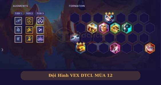 Đội hình Vex DTCL mùa 12 hoàn chỉnh