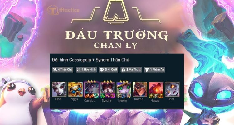 Đội hình Cassiopeia + Syndra Thần Chú DTCL mùa 12