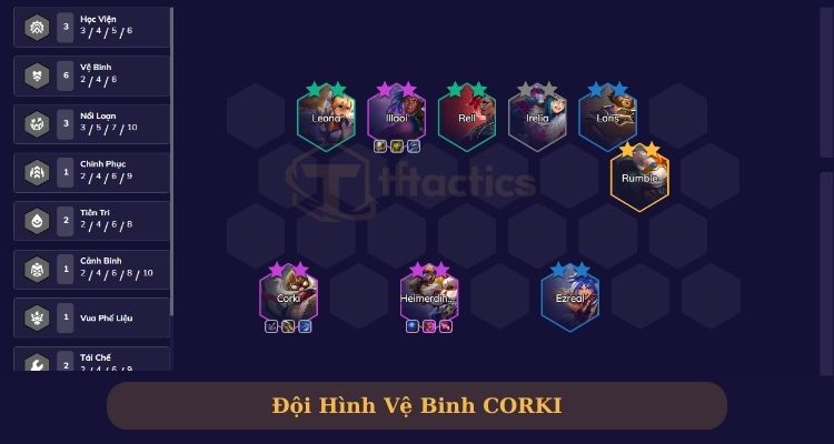 Hướng dẫn build đội hình Corki DTCL Vệ Binh