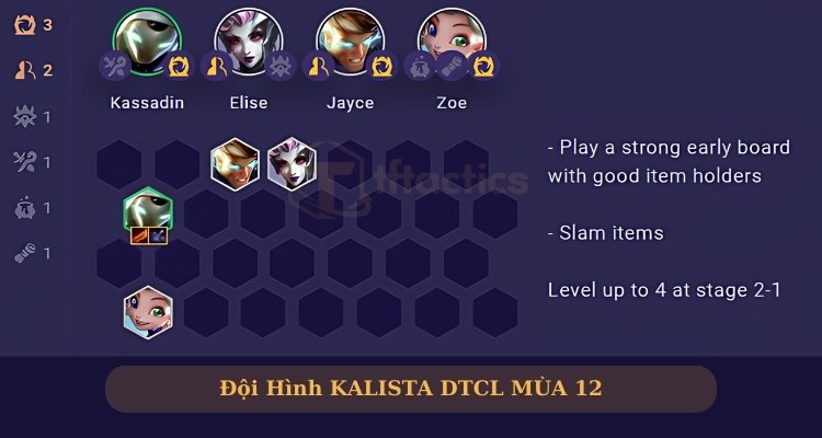 Đội hình Kalista DTCL - Briar - Milio mùa 12 đầu game