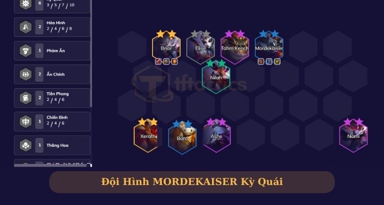 Đội hình Mordekaiser DTCL Kỳ Quái