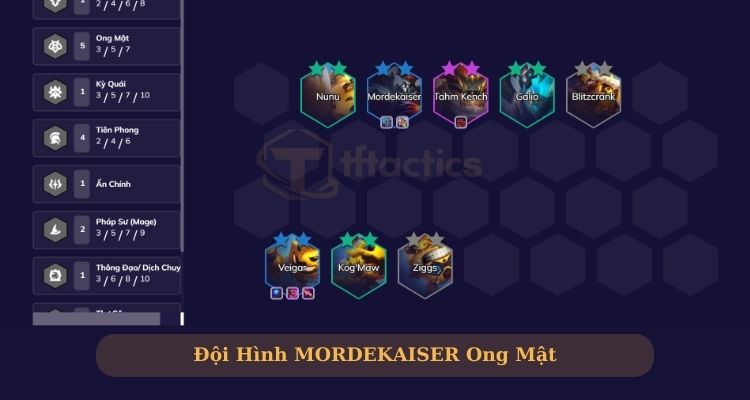 Đội Hình Mordekaiser DTCL Ong Mật