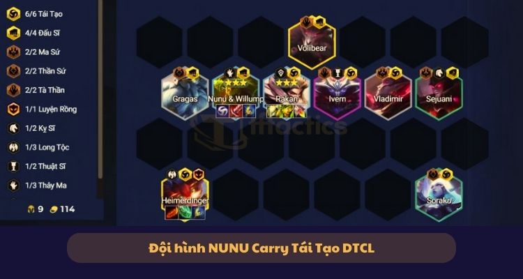 Đội hình Nunu Carry Tái Tạo DTCL