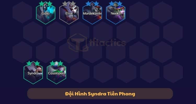 Đội hình Syndra Tiên Phong giữa game