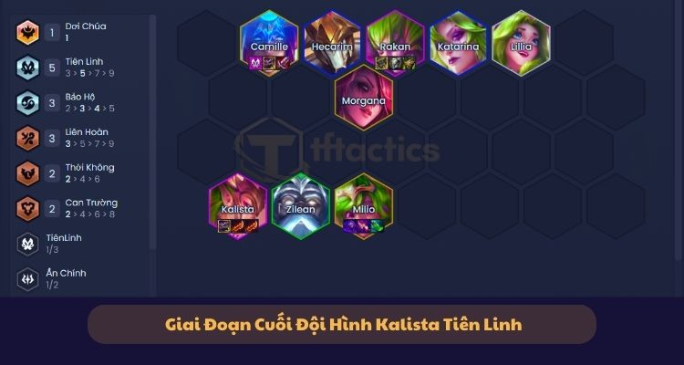 Đội hình Kalista Tiên Linh cuối game