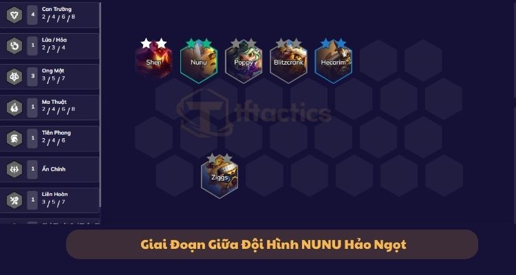 Giai đoạn giữa game Đội hình Nunu Hảo Ngọt