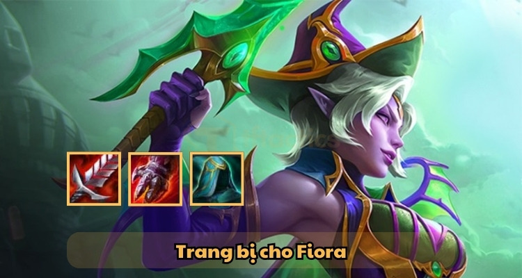 Bộ trang bị cho Fiora DTCL mùa 12