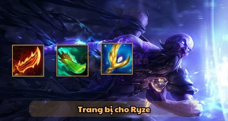 Trang bị cho Ryze trong đội hình Ryze Thông Đạo