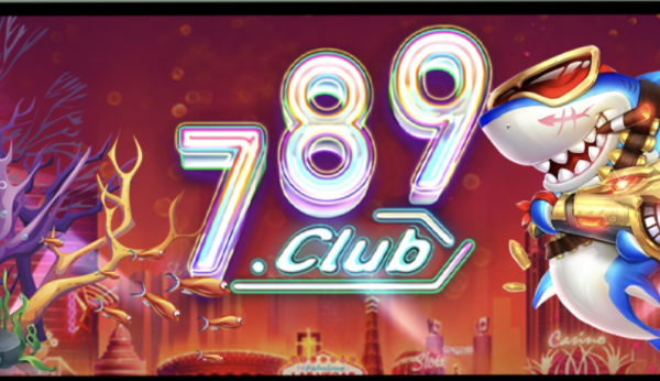 789Club – Lý Do Nên Chọn Cổng Game Này Để Cải Thiện Kỹ Năng Game