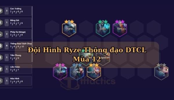 Cách build đội hình Ryze Thông Đạo DTCL leo rank cực nhanh