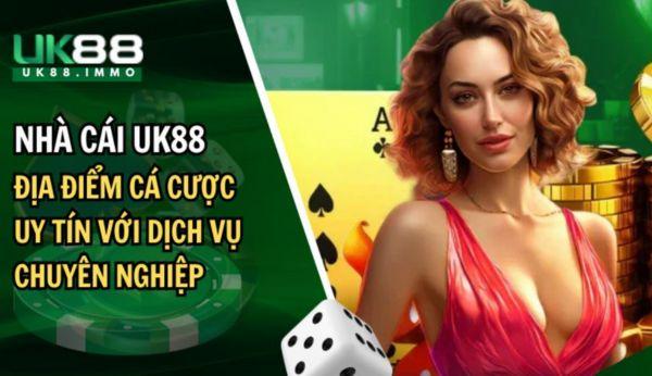 Sân Chơi UK88 – Địa Điểm Game Uy Tín Với Dịch Vụ Chuyên Nghiệp